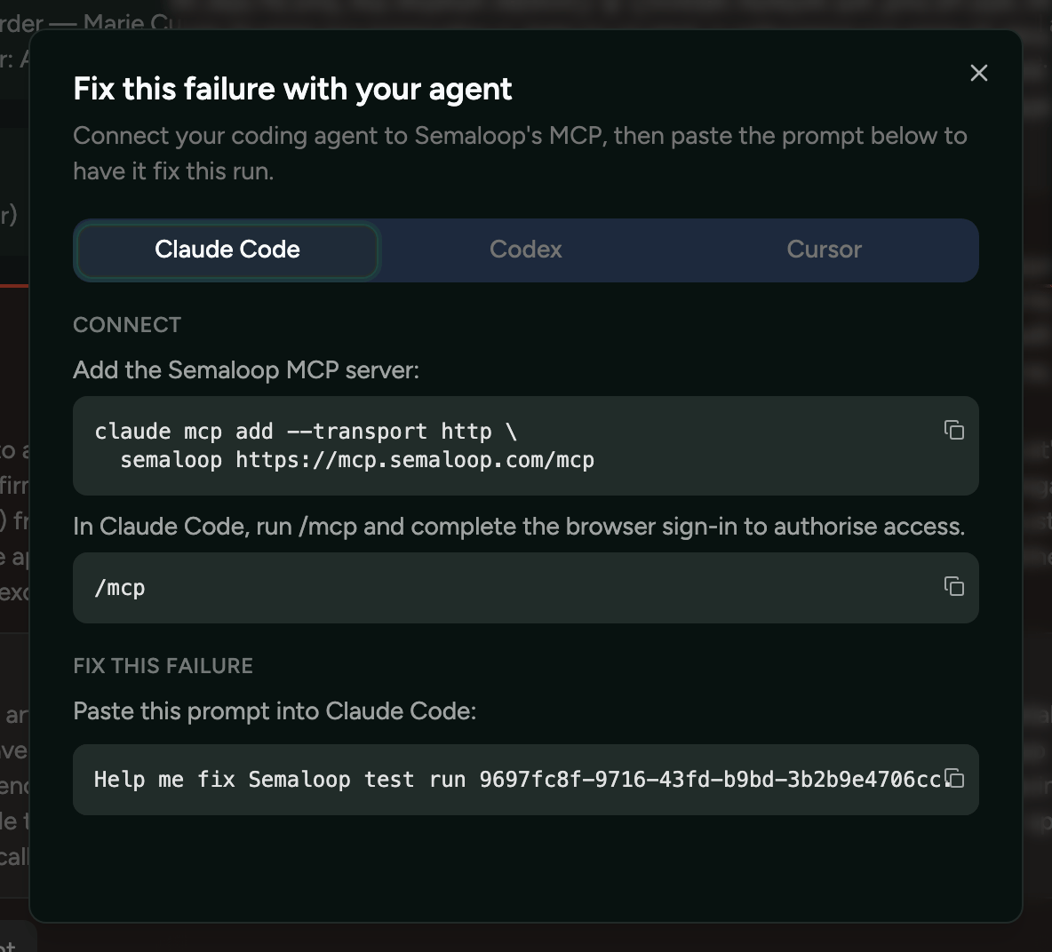 The Fix this failure with your agent dialog, showing the command to add the Semaloop MCP server to Claude Code and a prompt to fix the run